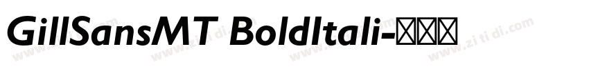 GillSansMT BoldItali字体转换